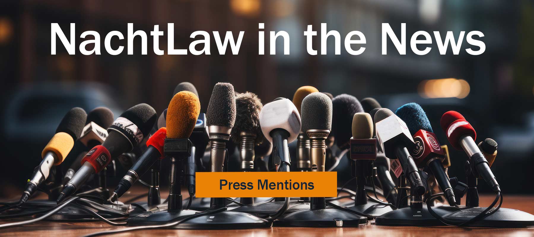 NachtLaw's citations in the local new media